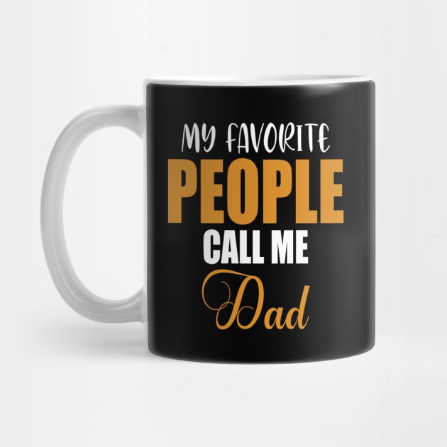 My favorite people call me dad by FatTize